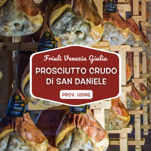 Prosciutto crudo di San Daniele (Friuli)