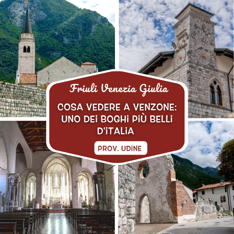 Itinerario: Cosa vedere a Venzone in una giornata