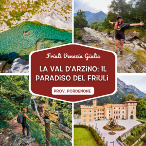 Val d'Arzino: cosa fare , cosa vedere, dove mangiare e area sosta camper